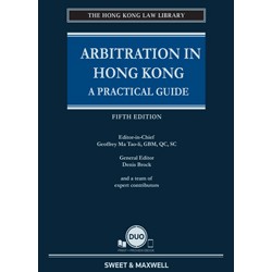 Arbitration in Hong Kong: A Practical Guide 5th ed + Proview Arbitration in Hong Kong: A Practical Guide 5th ed + Proview